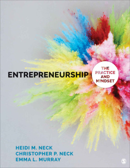 Heidi M. Neck - Entrepreneurship: The Practice and Mindset