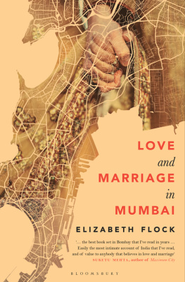 Elizabeth Flock - Love and Marriage in Mumbai