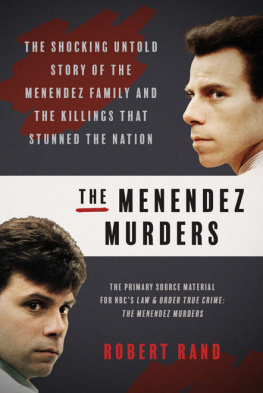 Robert Rand The Menendez Murders