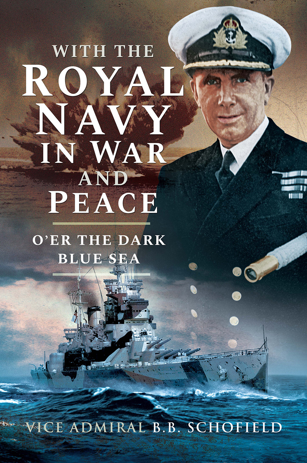 With the Royal Navy in War and Peace By the same author The Royal Navy Today - photo 1