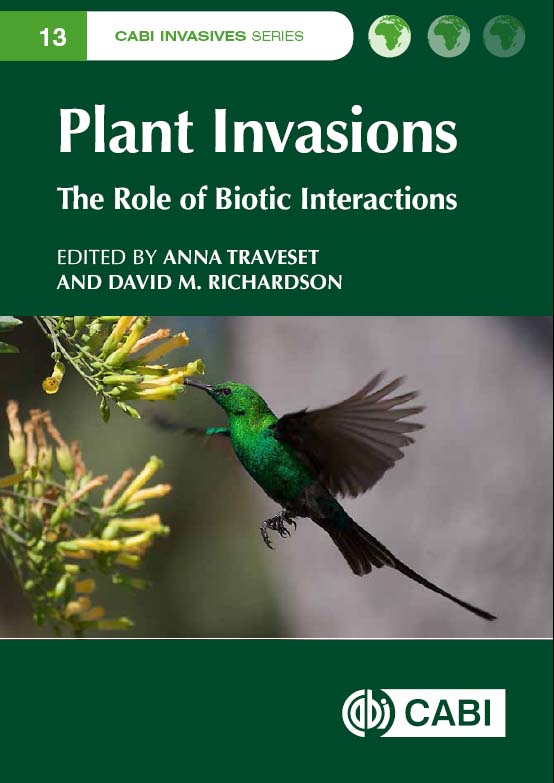 Plant Invasions The Role of Biotic Interactions CABI INVASIVES SERIES - photo 1