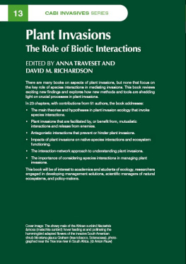 Anna Traveset Plant Invasions: The Role of Biotic Interactions