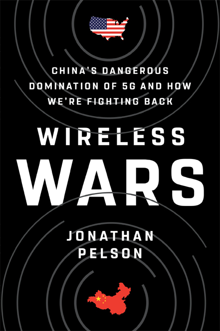 Praise for Wireless Wars Wireless Wars captures the totality of the - photo 1