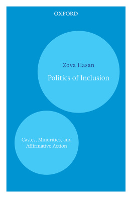 Zoya Hasan Politics of Inclusion: Castes, Minorities, and Affirmative Action (Oxford India Paperbacks)