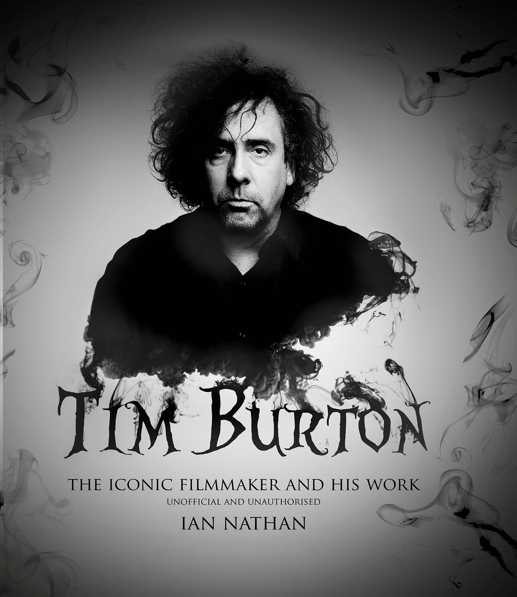 TIM BURTON The iconic filmmaker and his work Ian Nathan Gotham city in - photo 1