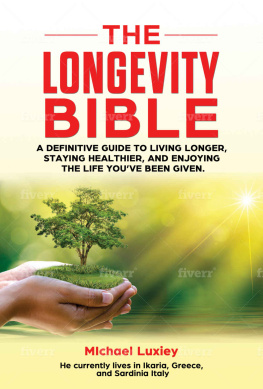 Luxiey The Longevity Bible