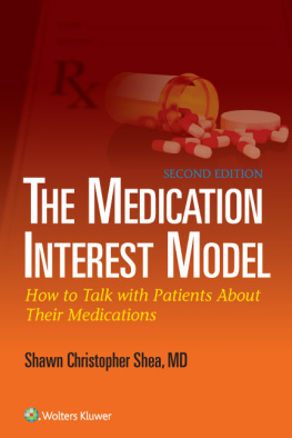 Shea Shawn Christopher - The Medication Interest Model