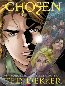 Ted Dekker - Chosen: Graphic Novel