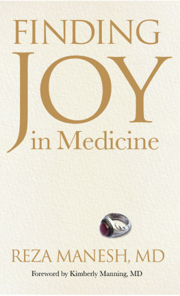 Reza Manesh - Finding Joy in Medicine