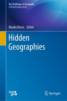 Marko Krevs Hidden Geographies