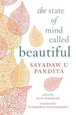 Sayadaw U. Pandita - The State of Mind Called Beautiful