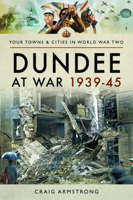 Craig Armstrong Dundee at War 1939–45