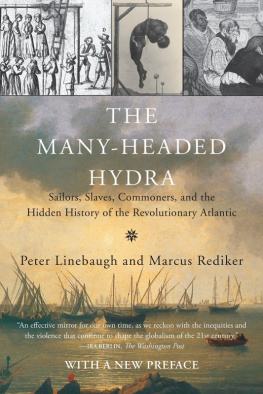 Peter Linebaugh The Many-Headed Hydra