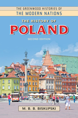 M. B. Biskupski - The History of Poland