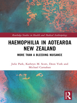 Julie Park - Haemophilia in Aotearoa New Zealand: More Than A Bleeding Nuisance