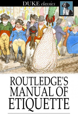 George Routledge Routledges Manual of Etiquette