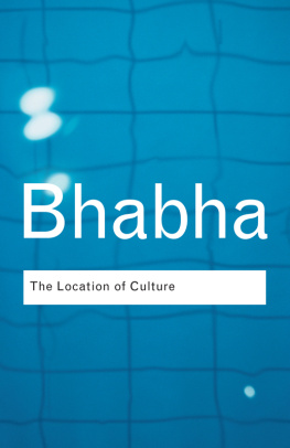 Homi K. Bhabha - The Location of Culture