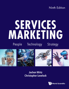 Jochen Wirtz - Services Marketing: People, Technology, Strategy