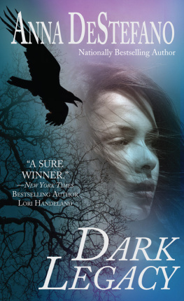 Anna DeStefano Dark Legacy