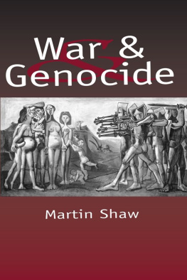 Martin Shaw War and Genocide