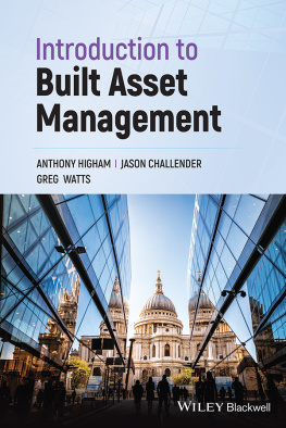 Anthony Higham - Introduction to Built Asset Management