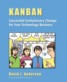 David J. Anderson - Kanban: Successful Evolutionary Change for Your Technology Business