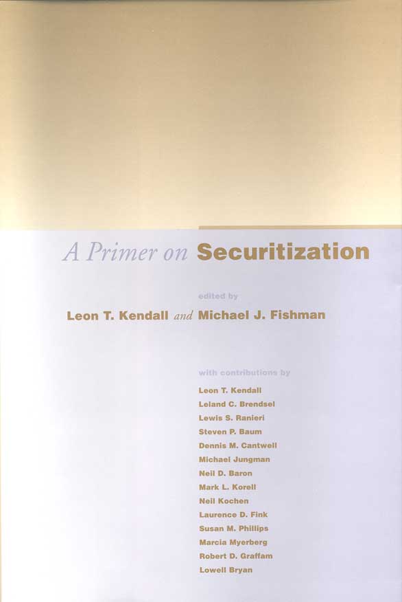 title A Primer On Securitization author Kendall Leon T - photo 1