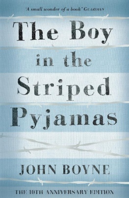 John Boyne The Boy in the Striped Pyjamas