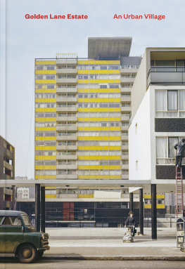 Stefi Orazi - Golden Lane Estate - An Urban Village