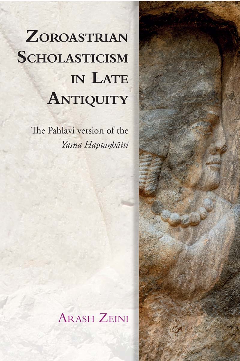 Zoroastrian Scholasticism in Late Antiquity EDINBURGH STUDIES IN ANCIENT PERSIA - photo 1