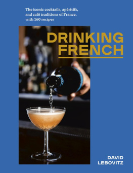 David Lebovitz Drinking French