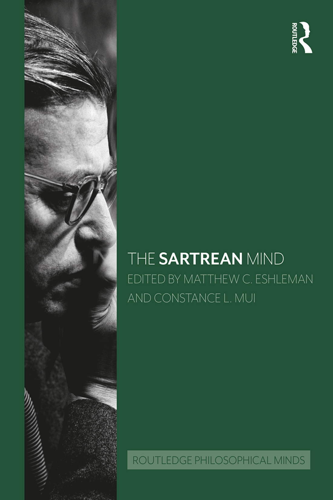 THE SARTREAN MIND Jean-Paul Sartre was one of the most important philosophers - photo 1