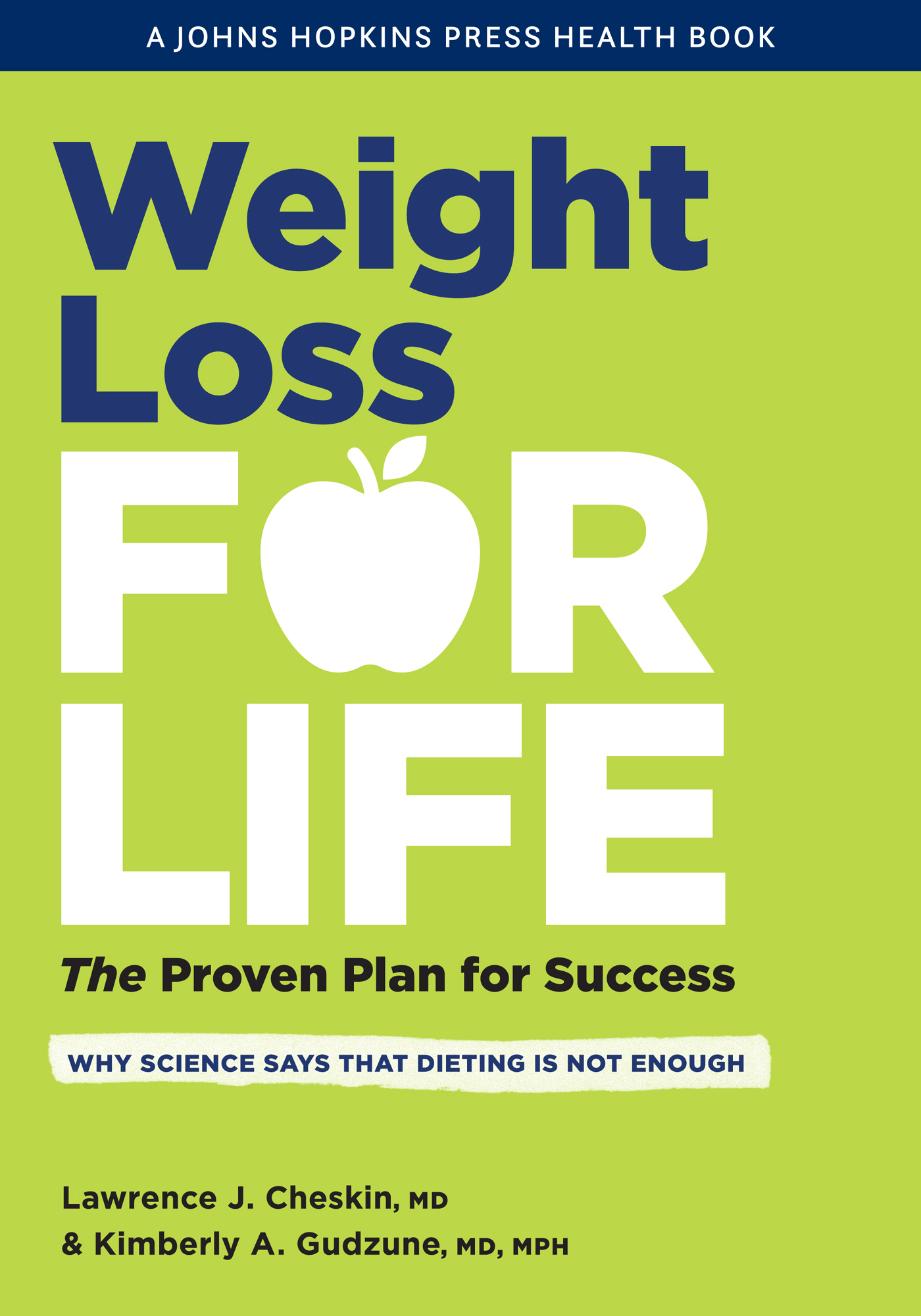 WEIGHT LOSS FOR LIFE Lawrence J Cheskin MD directed the Johns Hopkins - photo 1