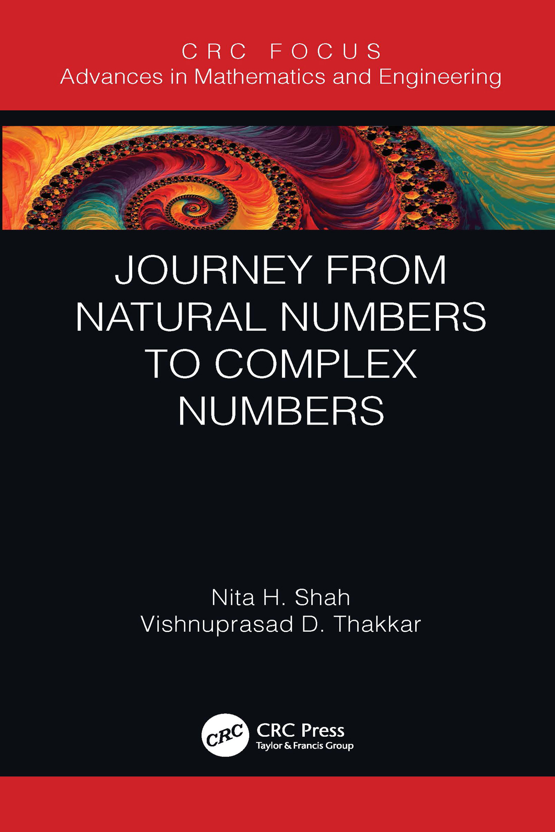 Journey from Natural Numbers to Complex Numbers Advances in Mathematics and - photo 1