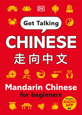 DK Get Talking Chinese: Mandarin Chinese for Beginners