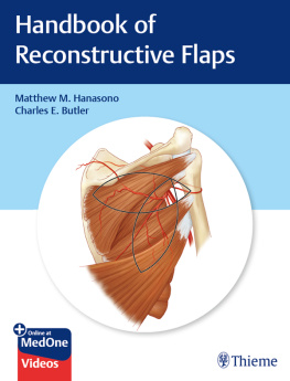 Matthew M. Hanasono - Handbook of Reconstructive Flaps