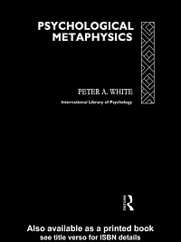 title Psychological Metaphysics International Library of Psychology - photo 1