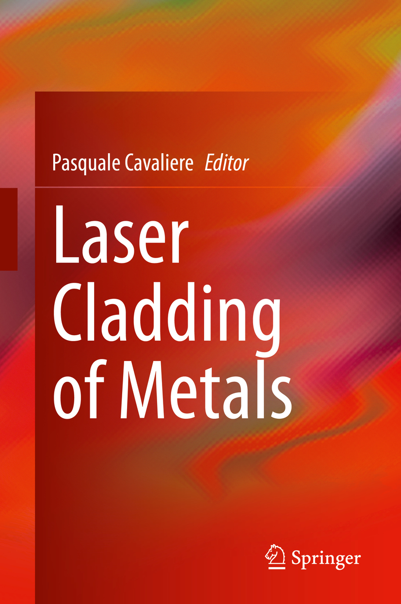 Editor Pasquale Cavaliere Laser Cladding of Metals 1st ed 2021 - photo 1