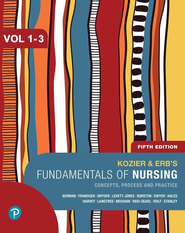 Kozier and Erbs Fundamentals of Nursing Concepts Processes and Practice Fifth - photo 1