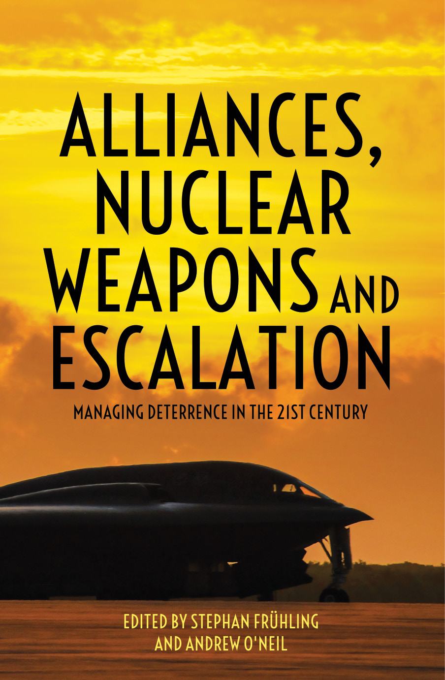 Alliances Nuclear Weapons and Escalation Managing Deterrence in the 21st Century - image 1