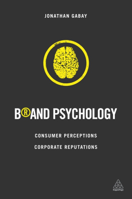 Jonathan Gabay - Brand Psychology: Authenticity, Trust, Reputation