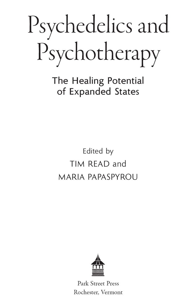 Psychedelics and Psychotherapy The Healing Potential of Expanded States - image 2