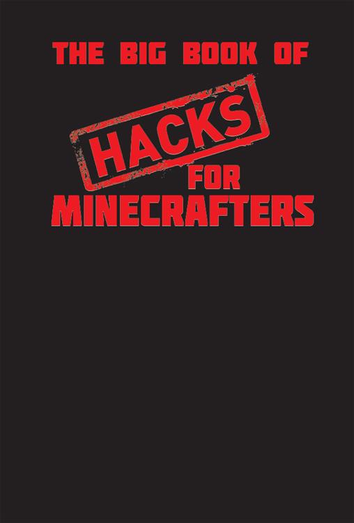 This book is not authorized or sponsored by Microsoft Corp Mojang AB Notch - photo 1