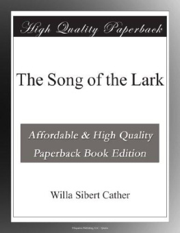 Willa Sibert Cather - The Song of the Lark