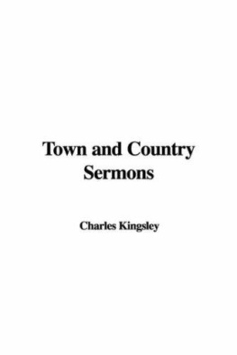 Charles Kingsley Town and Country Sermons