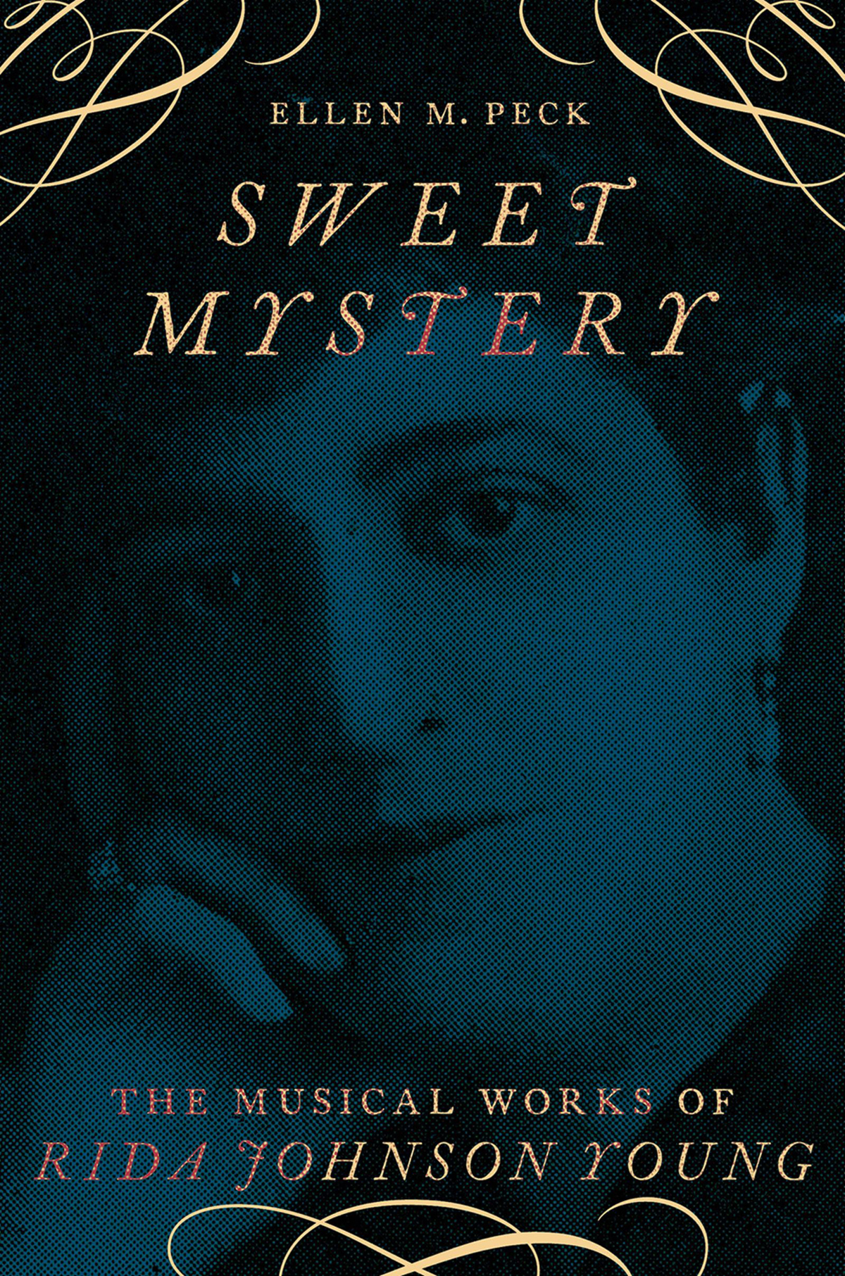 SWEET MYSTERY THE BROADWAY LEGACIES SERIES Geoffrey Block Series Editor - photo 1