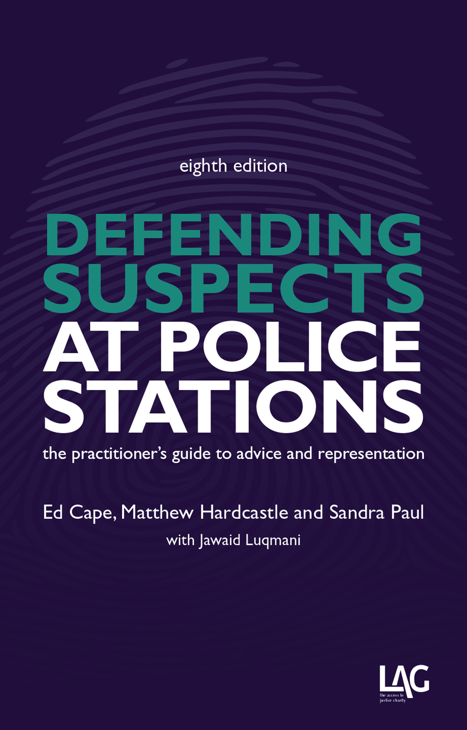 Defending suspects at police stations the practitioners guide to advice and - photo 1