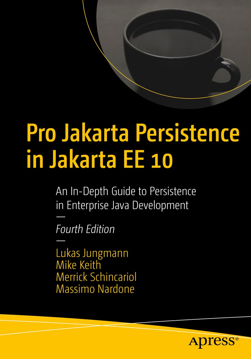 Book cover of Pro Jakarta Persistence in Jakarta EE 10 Lukas Jungmann - photo 1