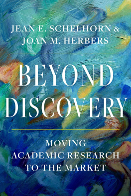 Jean E. Schelhorn and Joan M. Herbers Beyond Discovery