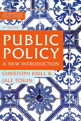 Christoph Knill Public Policy: A New Introduction (Textbooks in Policy Studies)